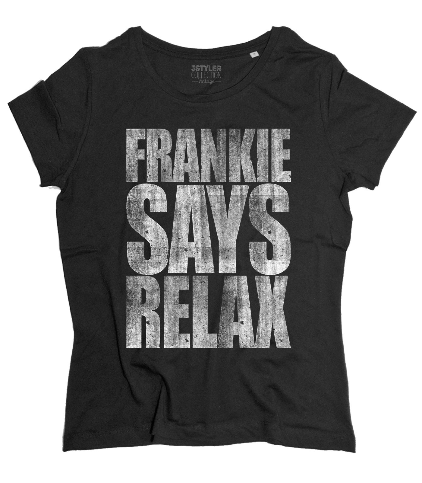 Frankie says relax t-shirt donna vintage ispirata al singolo dei Frankie goes to hollywood