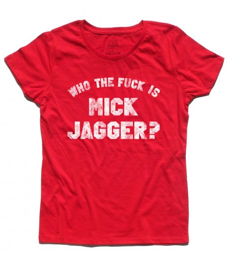 who the fuck is Mick Jagger t-shirt donna ispirata alla t-shirt indossata da Keith Richards